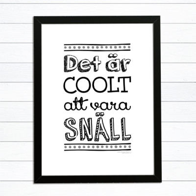 Det är coolt att vara snäll