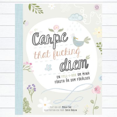 carpe that fucking diem fyll-i-bok